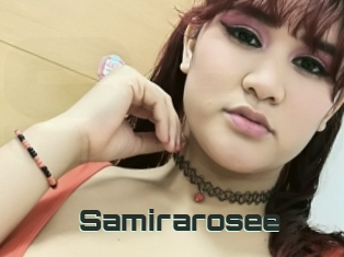 Samirarosee