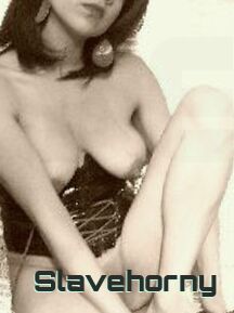 Slavehorny