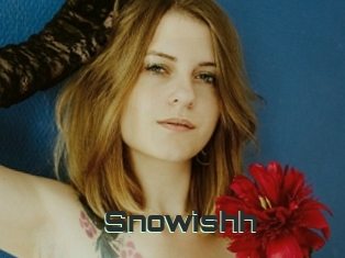 Snowishh