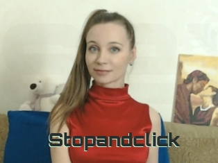 Stopandclick