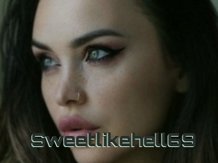 Sweetlikehell69