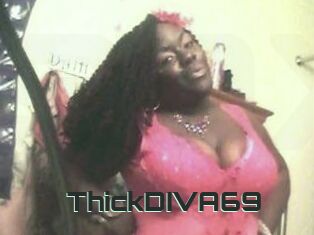 ThickDIVA69