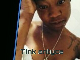 Tink_entyce