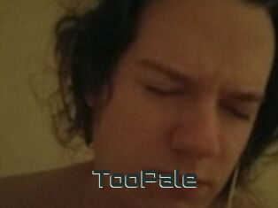 TooPale