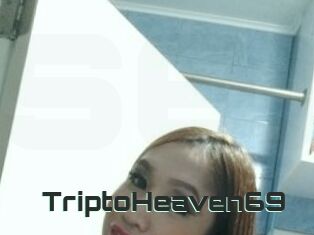 TriptoHeaven69