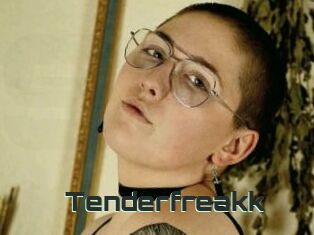 Tenderfreakk