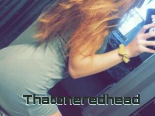 Thatoneredhead