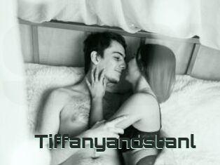 Tiffanyandstanl