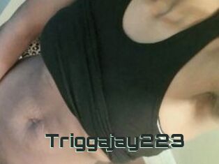 Triggajay223