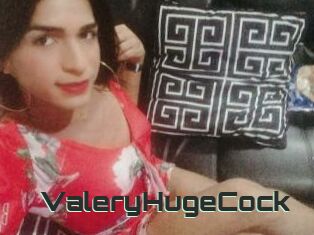 ValeryHugeCock