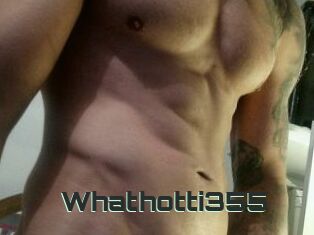 Whathotti355