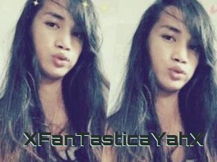 XFanTasticaYahX