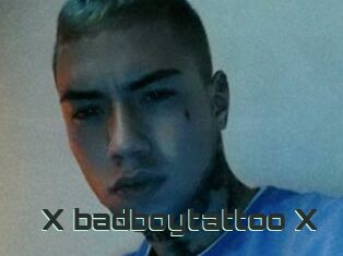 X_badboytattoo_X