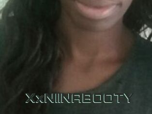 XxNIINABOOTY