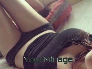 Your_Mirage