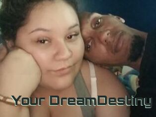 Your_DreamDestiny