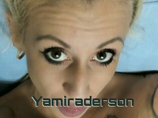 Yamiraderson