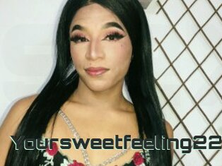 Yoursweetfeeling22